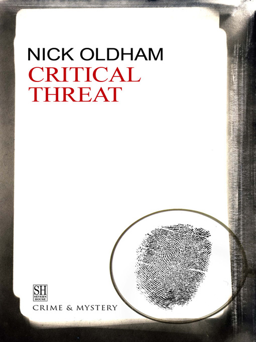 Title details for Critical Threat by Nick Oldham - Available